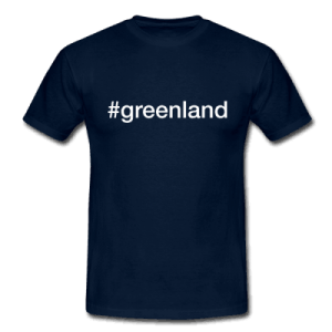 Greenland - hashtag som tryk på t-shirt - #greenland